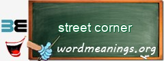 WordMeaning blackboard for street corner